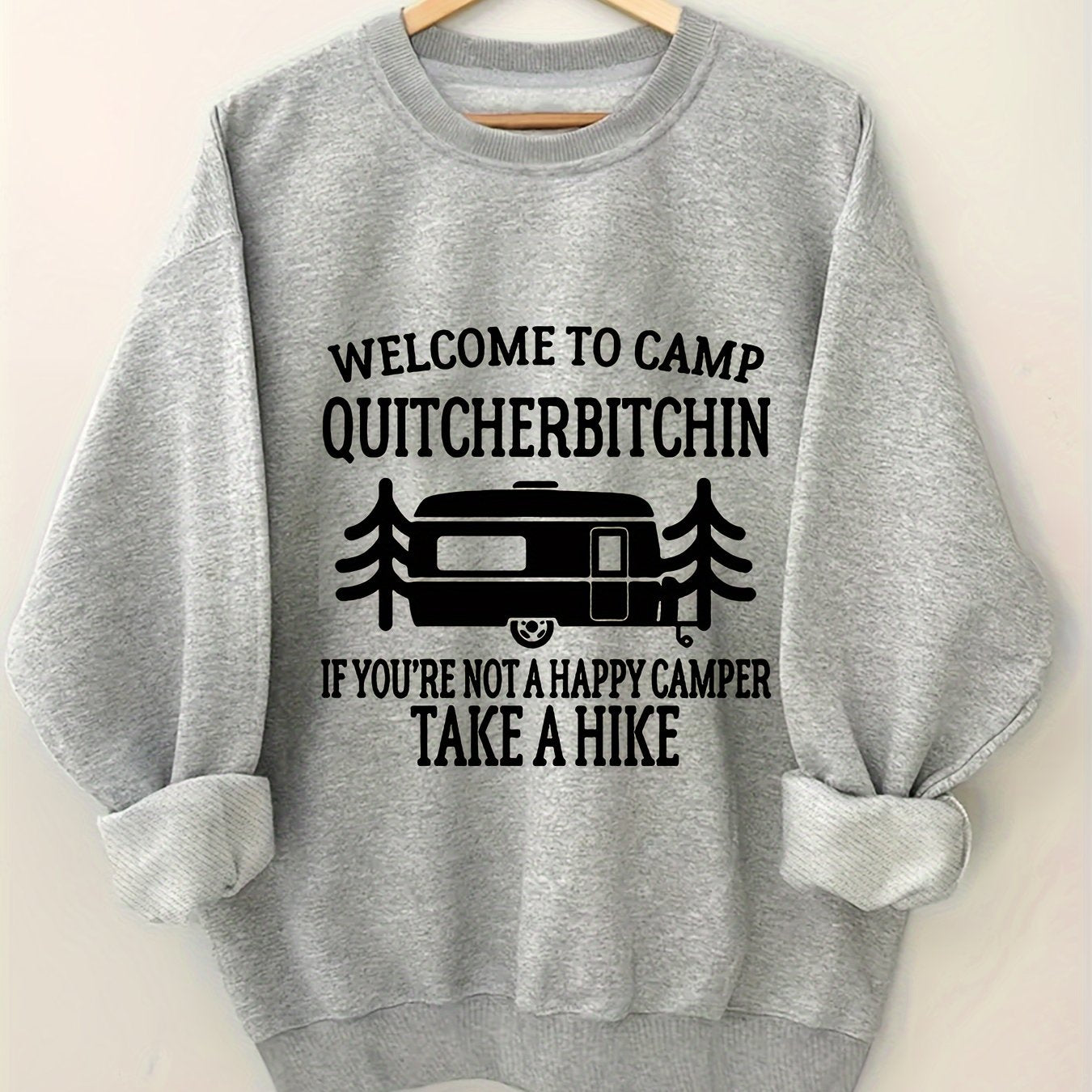 Women's Plus Size Crew Neck Pullover Sweatshirt - Alphabet Print "Welcome to Camp Quitcherbitchin" Graphic