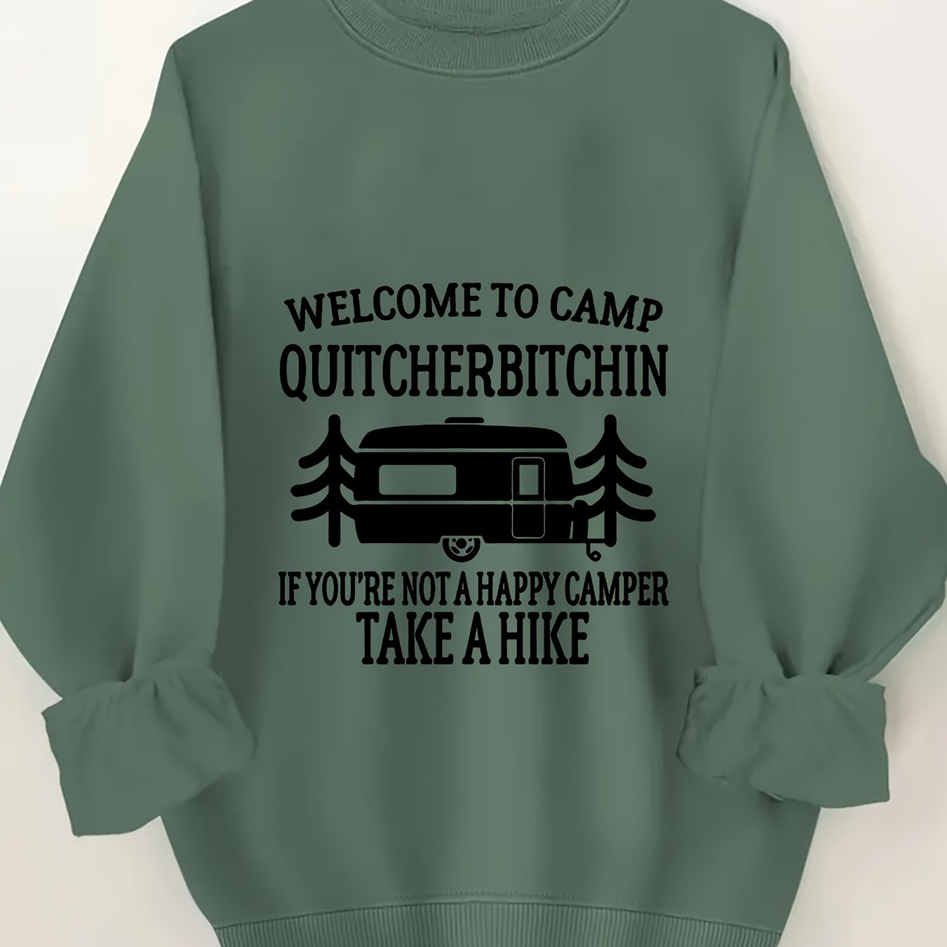 Women's Plus Size Crew Neck Pullover Sweatshirt - Alphabet Print "Welcome to Camp Quitcherbitchin" Graphic